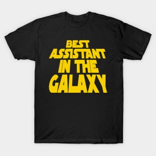 Best Assistant in the Galaxy T-Shirt